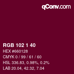 Color code: RGB 102 1 40 | qconv.com