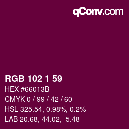 Color code: RGB 102 1 59 | qconv.com