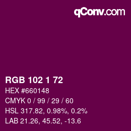 Color code: RGB 102 1 72 | qconv.com