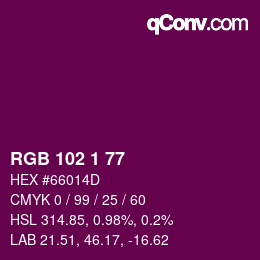 Color code: RGB 102 1 77 | qconv.com