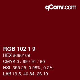 Color code: RGB 102 1 9 | qconv.com