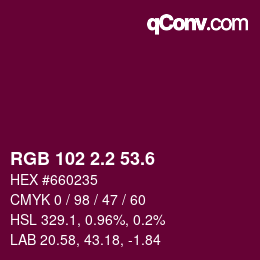 カラーコード: RGB 102 2.2 53.6 | qconv.com