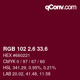 カラーコード: RGB 102 2.6 33.6 | qconv.com