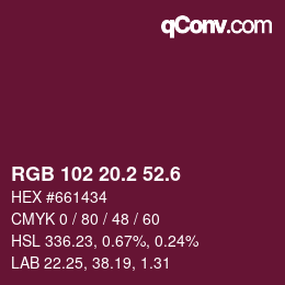 カラーコード: RGB 102 20.2 52.6 | qconv.com