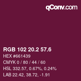 カラーコード: RGB 102 20.2 57.6 | qconv.com