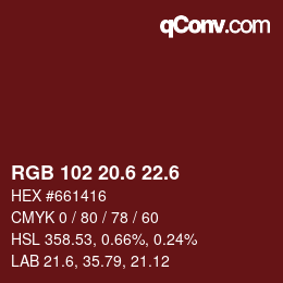 カラーコード: RGB 102 20.6 22.6 | qconv.com