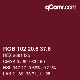 カラーコード: RGB 102 20.6 37.6 | qconv.com