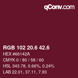 カラーコード: RGB 102 20.6 42.6 | qconv.com