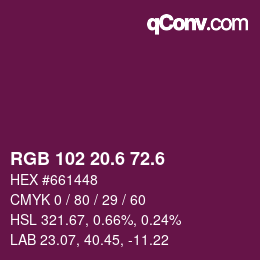 カラーコード: RGB 102 20.6 72.6 | qconv.com