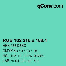 カラーコード: RGB 102 216.8 188.4 | qconv.com