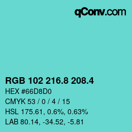 カラーコード: RGB 102 216.8 208.4 | qconv.com