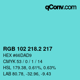 Color code: RGB 102 218.2 217 | qconv.com