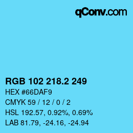 カラーコード: RGB 102 218.2 249 | qconv.com