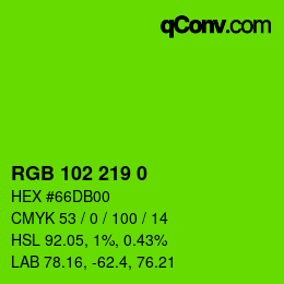 カラーコード: RGB 102 219 0 | qconv.com