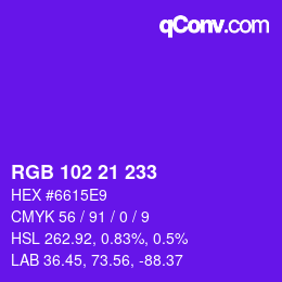 Color code: RGB 102 21 233 | qconv.com