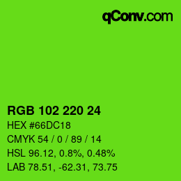 Color code: RGB 102 220 24 | qconv.com