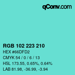 Color code: RGB 102 223 210 | qconv.com