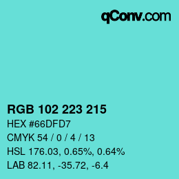 Color code: RGB 102 223 215 | qconv.com