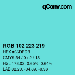 Color code: RGB 102 223 219 | qconv.com