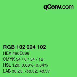 Color code: RGB 102 224 102 | qconv.com