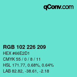 Color code: RGB 102 226 209 | qconv.com