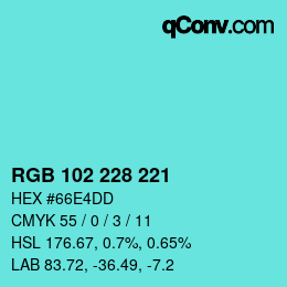 Color code: RGB 102 228 221 | qconv.com