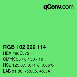 Color code: RGB 102 229 114 | qconv.com