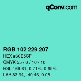 Color code: RGB 102 229 207 | qconv.com