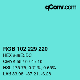 Color code: RGB 102 229 220 | qconv.com