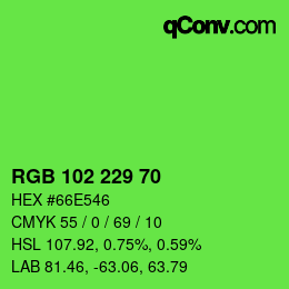 Color code: RGB 102 229 70 | qconv.com