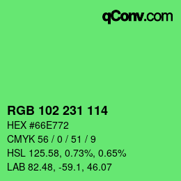 Color code: RGB 102 231 114 | qconv.com