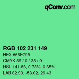 Color code: RGB 102 231 149 | qconv.com
