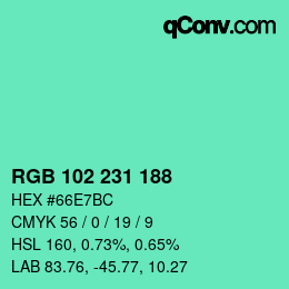 カラーコード: RGB 102 231 188 | qconv.com