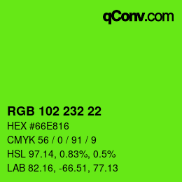 Color code: RGB 102 232 22 | qconv.com