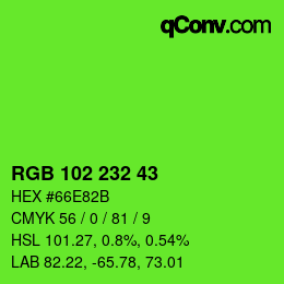 Color code: RGB 102 232 43 | qconv.com