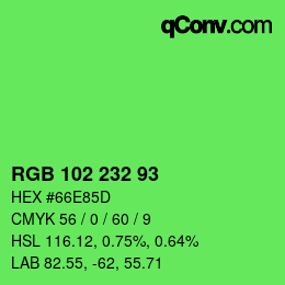 Color code: RGB 102 232 93 | qconv.com