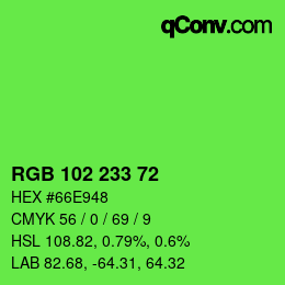 Color code: RGB 102 233 72 | qconv.com