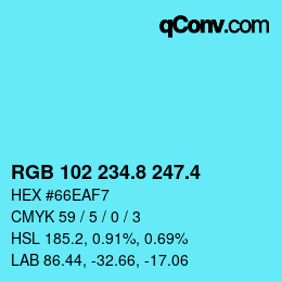 カラーコード: RGB 102 234.8 247.4 | qconv.com