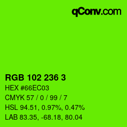 カラーコード: RGB 102 236 3 | qconv.com