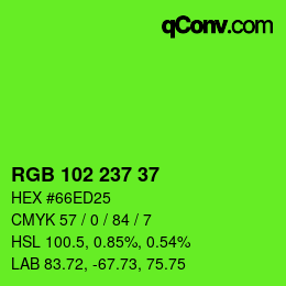 Color code: RGB 102 237 37 | qconv.com