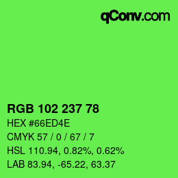 Color code: RGB 102 237 78 | qconv.com