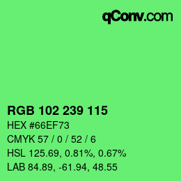 Color code: RGB 102 239 115 | qconv.com
