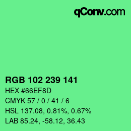 Color code: RGB 102 239 141 | qconv.com