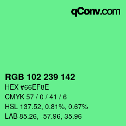 Color code: RGB 102 239 142 | qconv.com