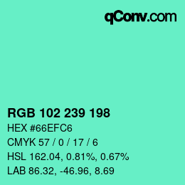 Color code: RGB 102 239 198 | qconv.com