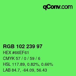 Color code: RGB 102 239 97 | qconv.com