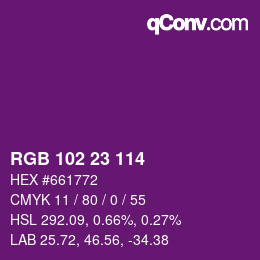 Color code: RGB 102 23 114 | qconv.com