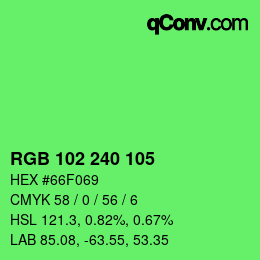 Color code: RGB 102 240 105 | qconv.com