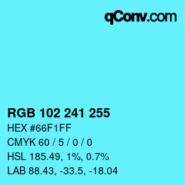 Color code: RGB 102 241 255 | qconv.com