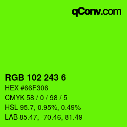 Color code: RGB 102 243 6 | qconv.com